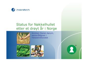 Status for Nøkkelhullet etter et drøyt år i Norge - noeglehullet.dk