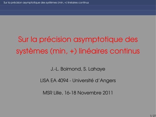 Sur la prÃ©cision asymptotique des systÃ¨mes (min, +) linÃ©aires ... - LIFL