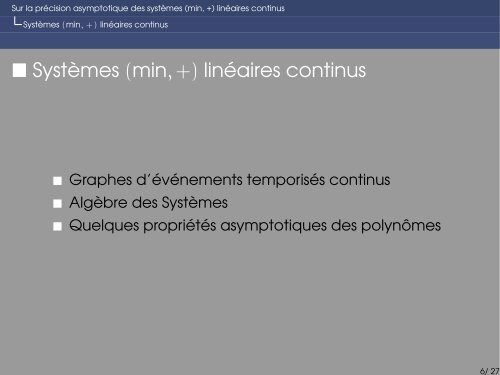 Sur la prÃ©cision asymptotique des systÃ¨mes (min, +) linÃ©aires ... - LIFL