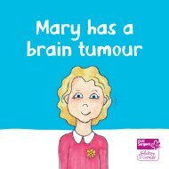 Mary has a brain tumour - CLIC Sargent