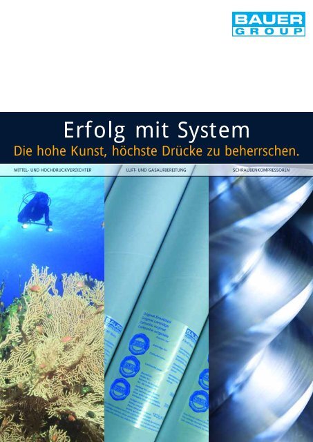 Erfolg mit System - Bauer Kompressoren