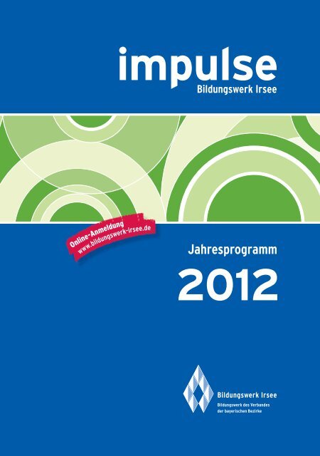 impulse - Bildungswerk Irsee