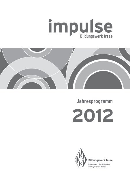 impulse - Bildungswerk Irsee