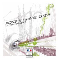 Architecte et urbaniste de l'Etat : un mÃ©tier, une passion