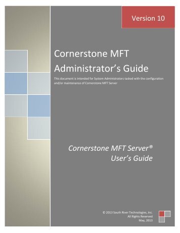 Cornerstone MFT Server Administrator User's Guide - South River ...