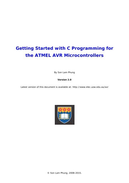 Getting Started with C Programming for the ATMEL AVR ...