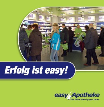 Erfolg ist easy! - easyapotheke AG