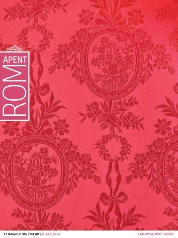 ÃƒÂ…pent rom nr. 3, 2010 - Statsbygg