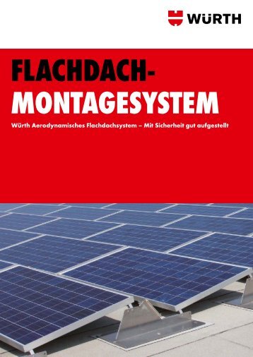 WÃ¼rth Aerodynamisches Flachdachsystem - Karl Meyer ...