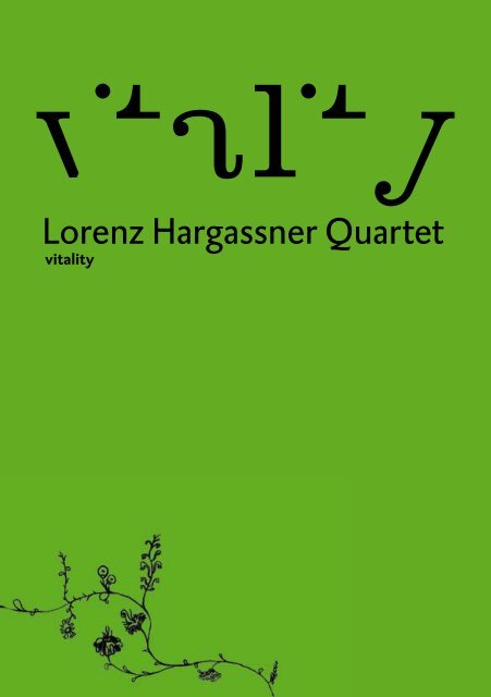 Vitality - Lorenz Hargassner - saxophonist
