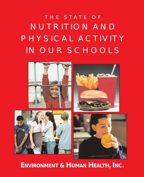 nutrition and physical activity in our schools - Environment & Human ...