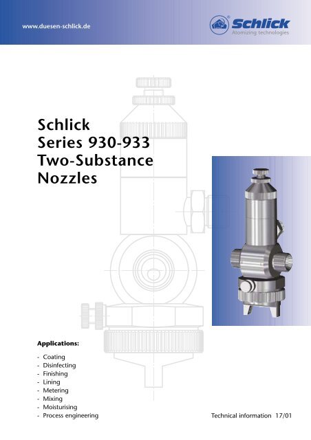 Schlick Series 930-933 Two-Substance Nozzles - DÃ¼sen-Schlick ...
