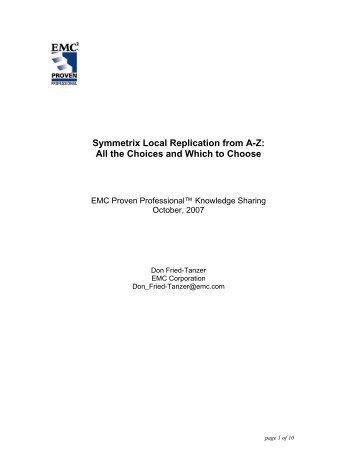 Symmetrix Local Replication from A-Z: All the Choices and Which to ...
