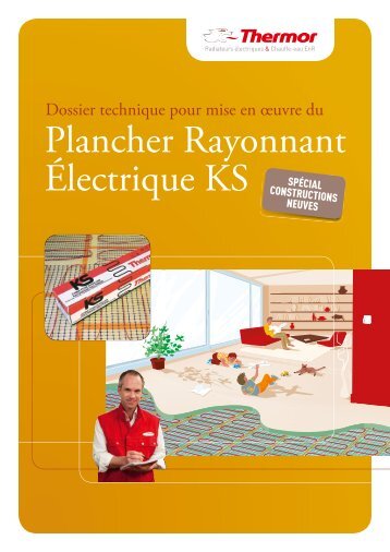 Guide du plancher rayonnant électrique - Thermor Prescription