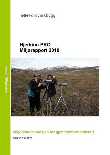 MiljÃ¸rapport Hjerkinn 2010.pdf - Forsvarsbygg