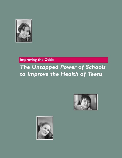 The Untapped Power of Schools to Improve the Health of Teens