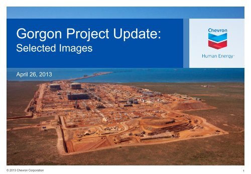 Gorgon Project Update: Selected Images, April 26, 2013 - Chevron