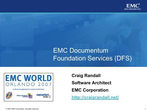 EMC Documentum Foundation Services - EMC Community Network