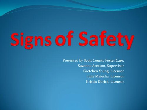 Signs of Safety Overview PowerPoint - Scott County