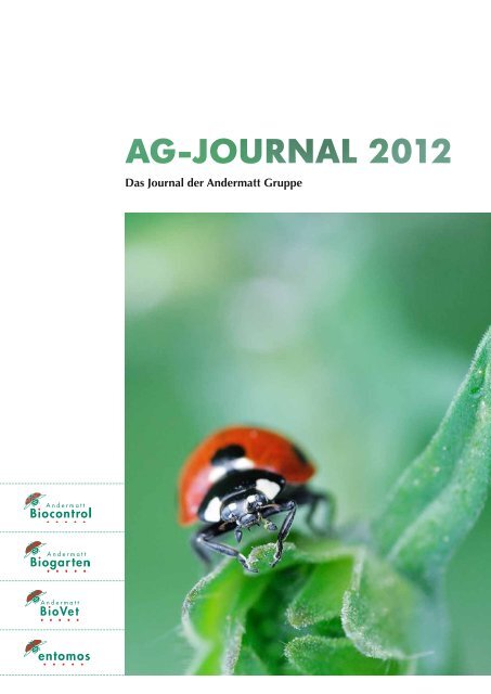 Andermatt Gruppe Journal 2012 - Andermatt Biocontrol AG