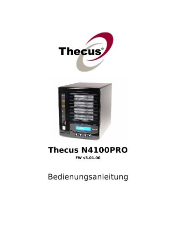 Thecus N4100PRO Bedienungsanleitung