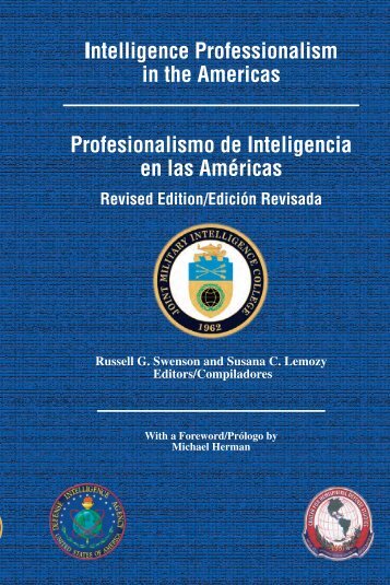 Intelligence Professionalism in the Americas - National Intelligence ...