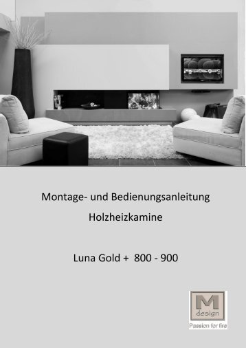 Montage und Bedienungsanleitung - M-Design Schweiz