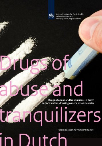 Drugs of abuse and tranquilizers in Dutch surface waters, drinking ...