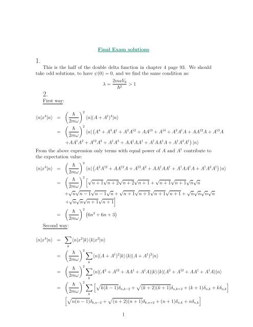 Final Exam solutions This is the half of the double delta function in ...
