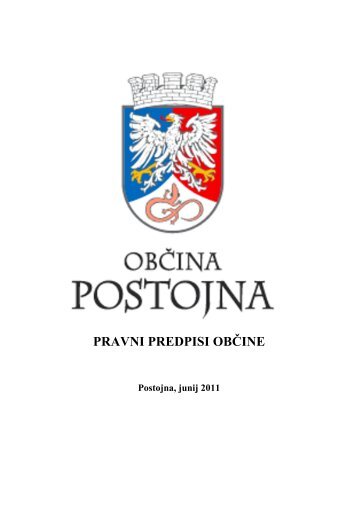 PRAVNI PREDPISI OBÄINE - ObÄina Postojna