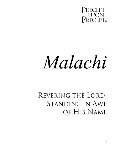 Malachi - Bible Study - Precept Ministries International