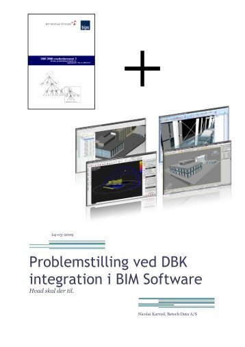 Problemstilling ved DBK integration i BIM Software - Erhvervsstyrelsen