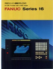 Fanuc Series 16 - CNC Engineering, Inc.