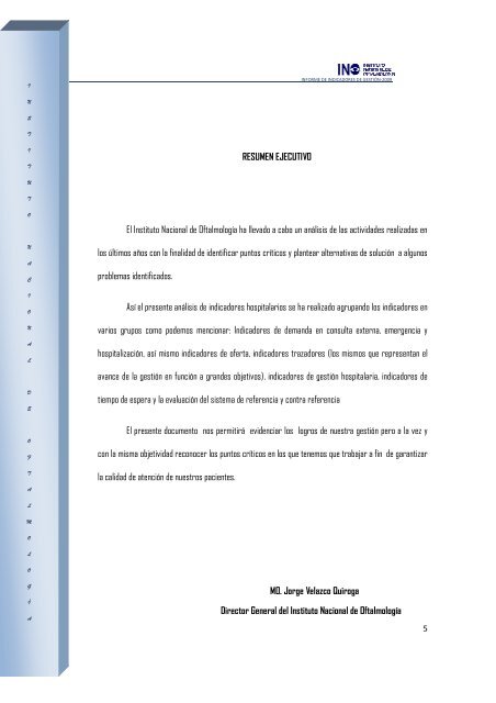 INO INFORME DE INDICADORES HOSPITALARIOS 2009 - Instituto ...