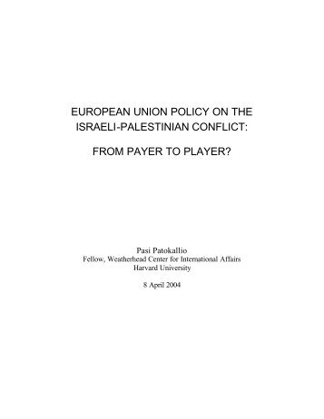 european union policy on the israeli-palestinian conflict: from payer ...