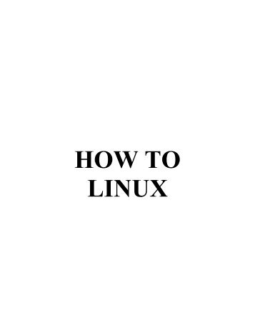 HOW TO LINUX - Csgnet.org