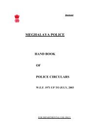 Meghalaya Police Hand Book of Police Circulars w.e.f. 1971 upto ...