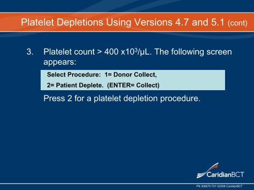 Platelet Depletion Procedures - Terumo BCT