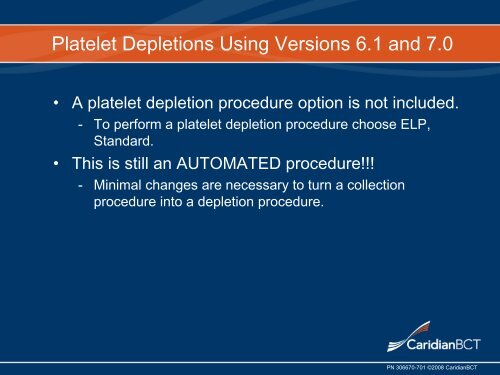 Platelet Depletion Procedures - Terumo BCT