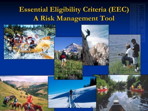 Essential Eligibility Criteria (EEC) A Risk Management Tool - NOLS