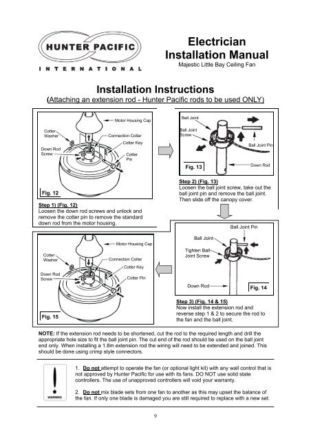 ceiling fan must be installed by a licensed electrician - Hunter Pacific