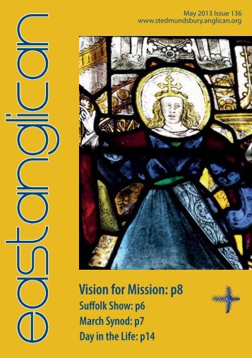 Vision for Mission: p8 - The Diocese of St Edmundsbury and Ipswich