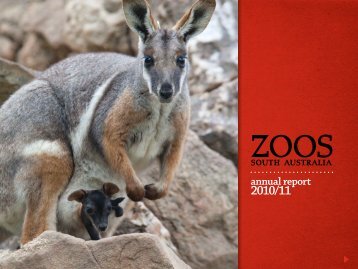 2010 - 2011 Annual Report - Zoos South Australia