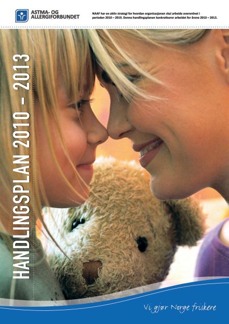 Handlingsplan - pdf 3,5 MB - Norges Astma- og Allergiforbund