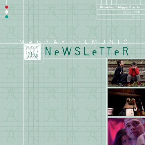 00 newsletter terv 2008+Angol-OK - Magyar FilmuniÃ³