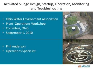 Activated Sludge Design, Startup, Operation, Monitoring and ...