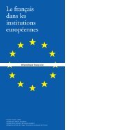 Le français dans les institutions européennes - Secrétariat général ...