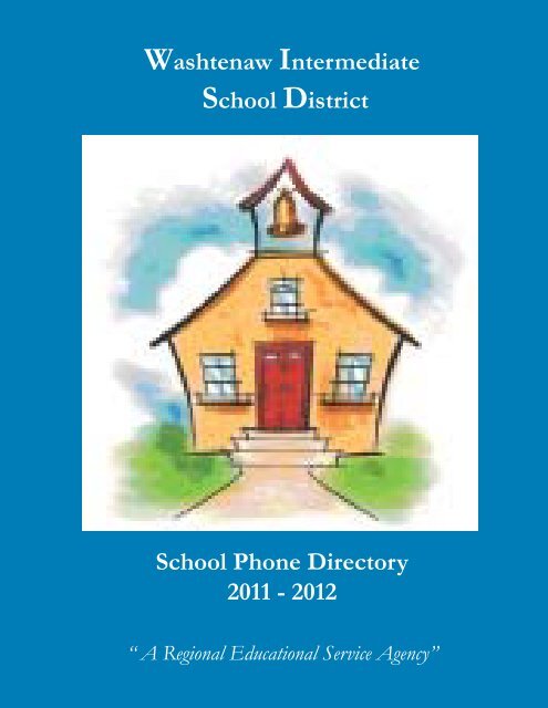 School Phone Directory 2011 - 2012 Washtenaw Intermediate ...