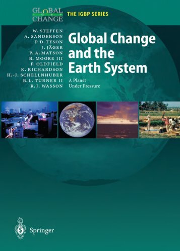 A Planet Under Pressure Global Change and the Earth System - IGBP