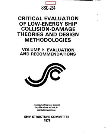 ssc-284 critical evaluation of low-energy ship collision-damage
